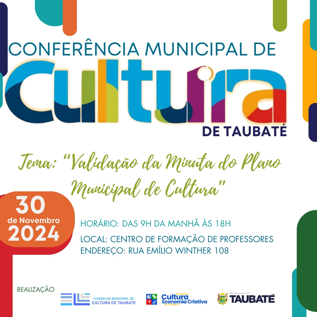 Taubaté realiza 5ª Conferência Municipal de Cultura