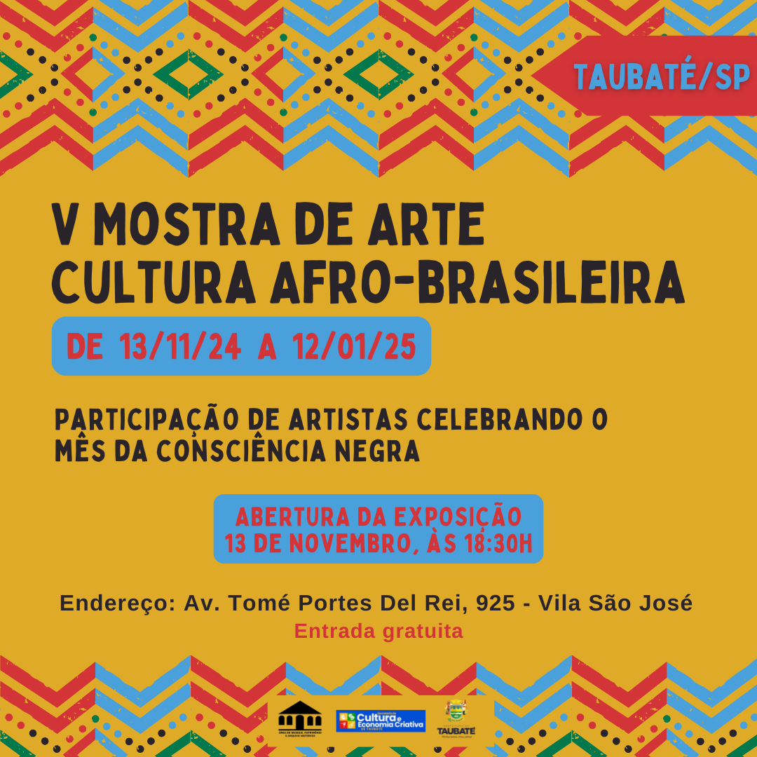 “V Mostra de Arte – Cultura Afro-brasileira” em Taubaté nesta quarta