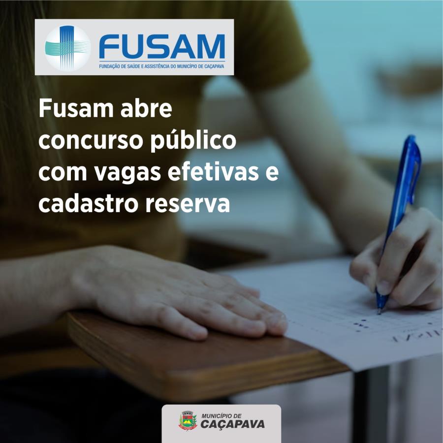 Fusam abre concurso público com vagas efetivas e cadastro reserva