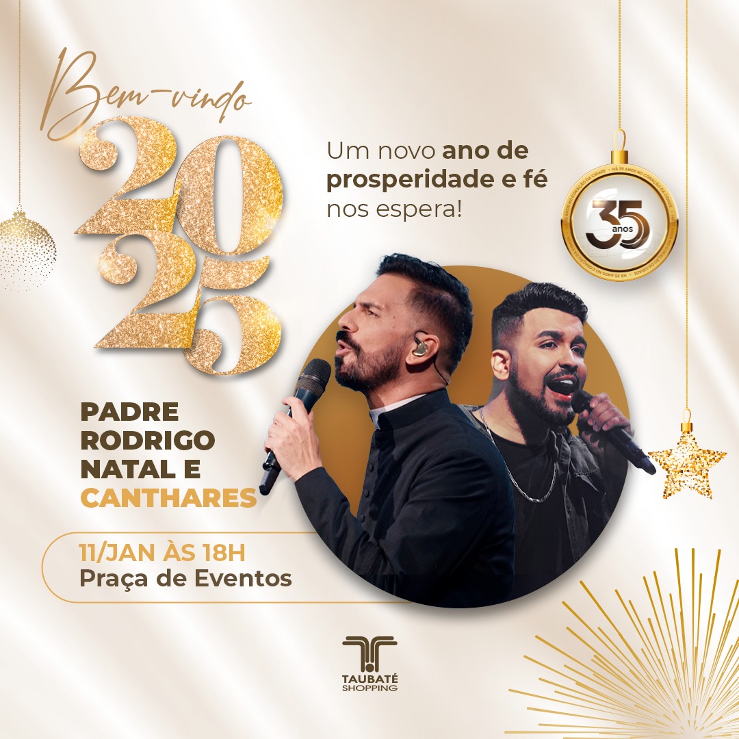 Taubaté Shopping terá atrações gratuitas para comemorar com os clientes a chegada de 2025