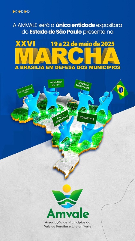 AMVALE na XXVI Marcha a Brasília em Defesa dos Municípios