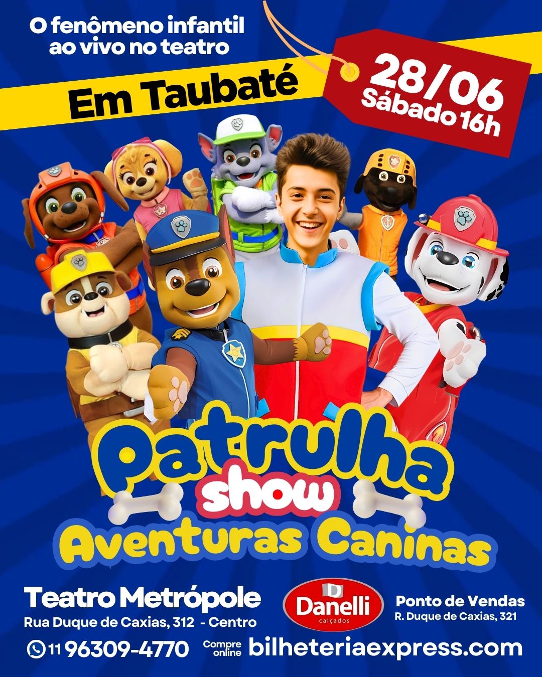 Patrulha Canina se apresenta no palco do Teatro Metrópole dia 28
