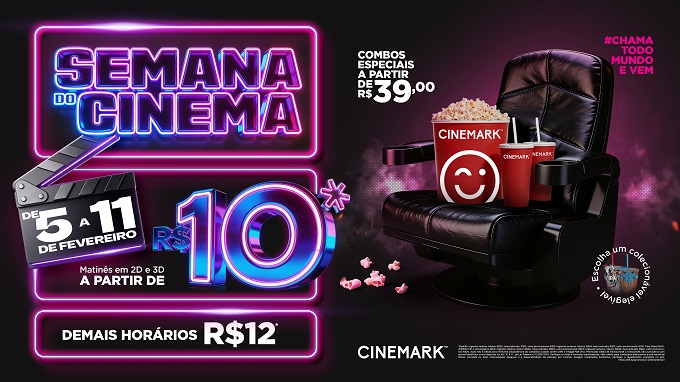 Cinemark participa da 1ª Semana do Cinema de 2026 com ingressos a partir de R$ 10 e descontos no snack bar